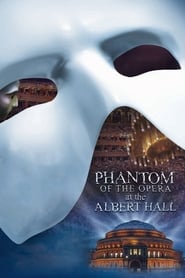 Assistir Filme O Fantasma da Ópera No Royal Albert Hall Online Gratis em HD