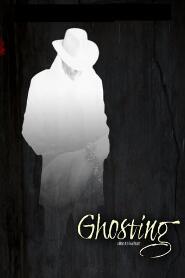 Assistir Filme Ghosting Online Gratis em HD