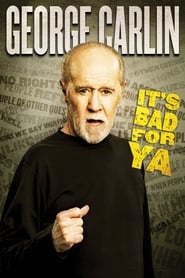 Assistir Filme George Carlin: It's Bad for Ya! Online Gratis em HD