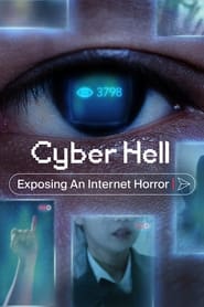 Assistir Filme Cyber Hell: Exposing an Internet Horror Online Gratis em HD
