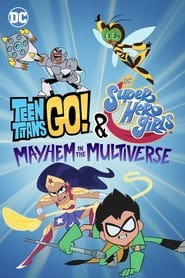 Assistir Filme Jovens Titãs em Ação! & DC Super Hero Girls: Desordem no Multiverso Online Gratis em HD