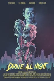 Assistir Filme Drive All Night Online Gratis em HD