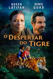 Assistir Filme O Despertar do Tigre Online Gratis em HD
