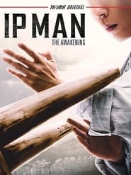 Assistir Filme Ip Man: The Awakening Online Gratis em HD