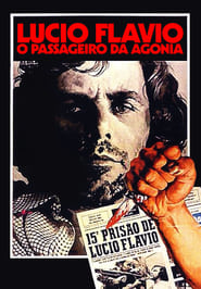 Assistir Filme Lúcio Flávio, the Passenger of the Agony Online Gratis em HD