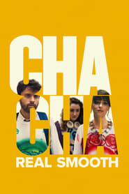 Assistir Filme Cha Cha Real Smooth: O Próximo Passo Online Gratis em HD