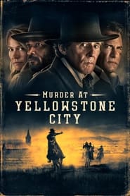 Assistir Filme Murder at Yellowstone City Online Gratis em HD