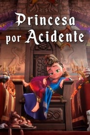 Assistir Filme Princesa por Acidente Online Gratis em HD
