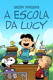 Assistir Filme Snoopy Apresenta: A Escola da Lucy Online Gratis em HD