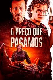 Assistir Filme The Price We Pay Online Gratis em HD