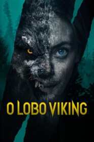Assistir Filme O Lobo Viking Online Gratis em HD