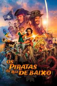 Assistir Filme Os Piratas da Rua Debaixo Online Gratis em HD