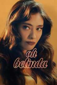 Assistir Filme Oh Belinda Online Gratis em HD