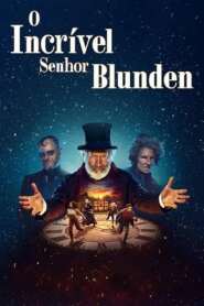 Assistir Filme O Incrível Sr. Blunden Online Gratis em HD