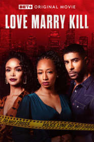 Assistir Filme Love Marry Kill Online Gratis em HD