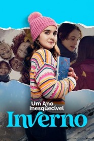 Assistir Filme An Unforgettable Year – Winter Online Gratis em HD
