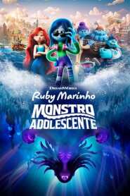 Assistir Filme Ruby Marinho - Monstro Adolescente Online Gratis em HD