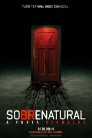 Assistir Filme Sobrenatural: A Porta Vermelha Online Gratis em HD