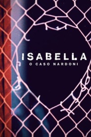 Assistir Filme A Life Too Short: The Isabella Nardoni Case Online Gratis em HD