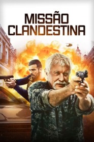 Assistir Filme Missão Clandestina Online Gratis em HD