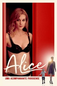 Assistir Filme Alice: Uma Acompanhante Parisiense Online Gratis em HD