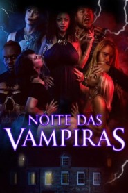 Assistir Filme Noite das Vampiras Online Gratis em HD