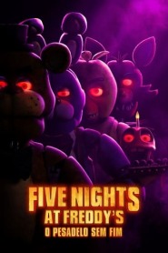 Assistir Filme Five Nights at Freddy's - O Pesadelo Sem Fim Online Gratis em HD