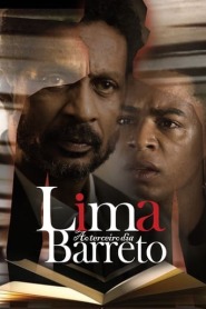Assistir Filme Lima Barreto ao Terceiro Dia Online Gratis em HD