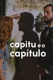 Assistir Filme Capitu and the Chapter Online Gratis em HD