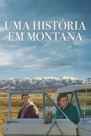 Assistir Filme Uma história em Montana Online Gratis em HD