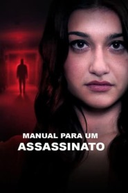 Assistir Filme Manual Para Um Assassinato Online Gratis em HD