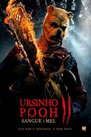Assistir Filme Ursinho Pooh: Sangue e Mel 2 Online Gratis em HD