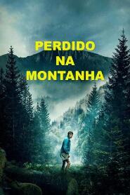 Assistir Filme Perdido na Montanha Online Gratis em HD