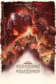 Assistir Filme Predador: Assassino de Assassinos Online Gratis em HD