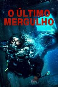 Assistir Filme O Último Mergulho Online Gratis em HD