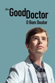 Assistir Serie The Good Doctor: O Bom Doutor Online Gratis em HD